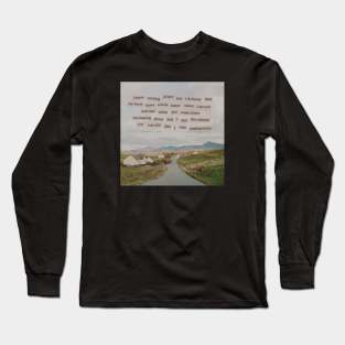 I Know Nothing of Love Long Sleeve T-Shirt